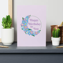 Load image into Gallery viewer, Floral Happy Birthday Card With Forget Me Not Seed Pack