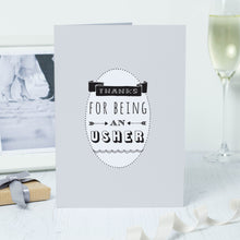 Load image into Gallery viewer, 'Thanks For Being An Usher' Card