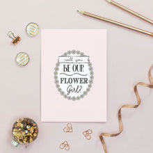Load image into Gallery viewer, Will You Be My Flower Girl Card