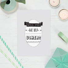Load image into Gallery viewer, Will You Be My Usher Card