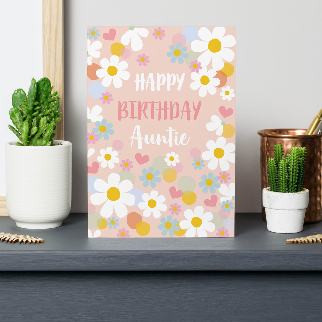 Happy Birthday Auntie Greetings Card - A6 size