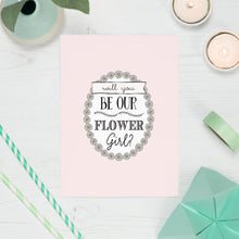Load image into Gallery viewer, Will You Be My Flower Girl Card
