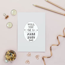 Load image into Gallery viewer, Will You Be A Page Boy Card
